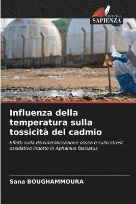 bokomslag Influenza della temperatura sulla tossicit del cadmio