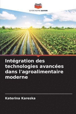 Intgration des technologies avances dans l'agroalimentaire moderne 1
