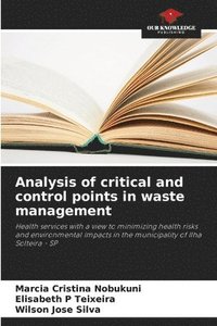 bokomslag Analysis of critical and control points in waste management