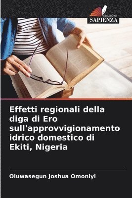 Effetti regionali della diga di Ero sull'approvvigionamento idrico domestico di Ekiti, Nigeria 1
