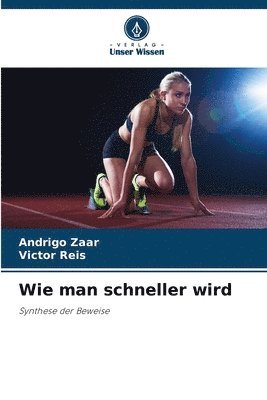 bokomslag Wie man schneller wird