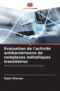 bokomslag valuation de l'activit antibactrienne de complexes mtalliques transitoires