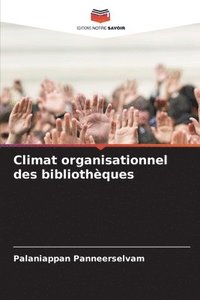 bokomslag Climat organisationnel des bibliothques