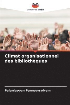 Climat organisationnel des bibliothques 1