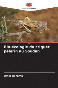 bokomslag Bio-cologie du criquet plerin au Soudan