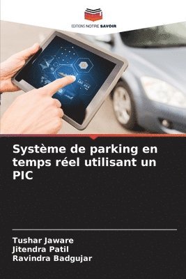 bokomslag Systme de parking en temps rel utilisant un PIC