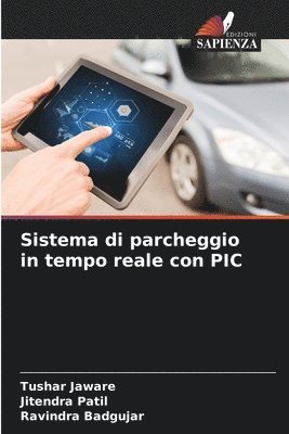 bokomslag Sistema di parcheggio in tempo reale con PIC