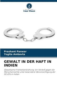 bokomslag Gewalt in Der Haft in Indien