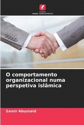 bokomslag O comportamento organizacional numa perspetiva islmica