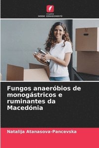 bokomslag Fungos anaerbios de monogstricos e ruminantes da Macednia