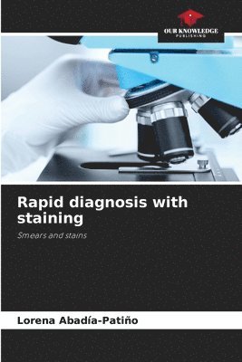 Rapid diagnosis with staining 1