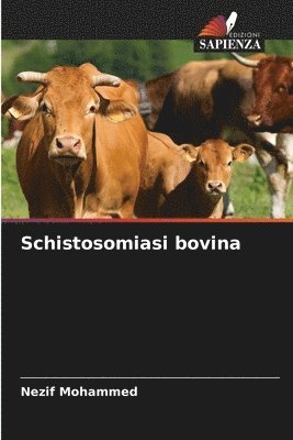 bokomslag Schistosomiasi bovina