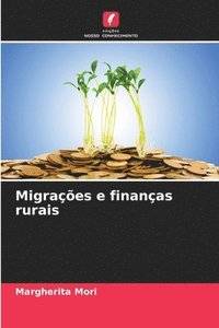 bokomslag Migraes e finanas rurais