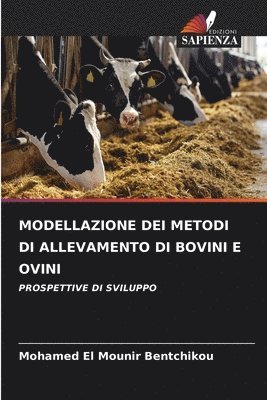 bokomslag Modellazione Dei Metodi Di Allevamento Di Bovini E Ovini