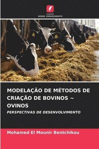 bokomslag Modelao de Mtodos de Criao de Bovinos Ovinos