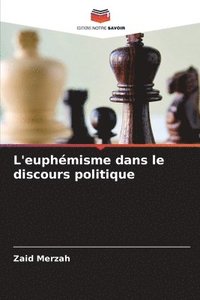 bokomslag L'euphmisme dans le discours politique