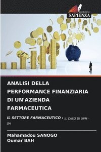bokomslag Analisi Della Performance Finanziaria Di Un'azienda Farmaceutica