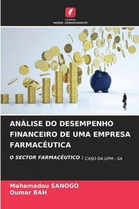 bokomslag Anlise Do Desempenho Financeiro de Uma Empresa Farmacutica