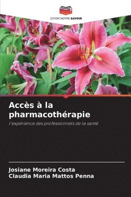Accs  la pharmacothrapie 1