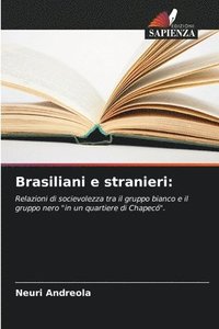 bokomslag Brasiliani e stranieri