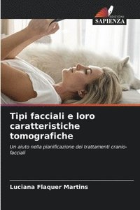 bokomslag Tipi facciali e loro caratteristiche tomografiche