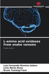 bokomslag L-amino acid oxidases from snake venoms