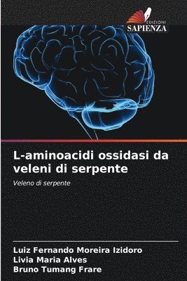 bokomslag L-aminoacidi ossidasi da veleni di serpente