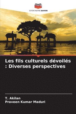 bokomslag Les fils culturels dvoils