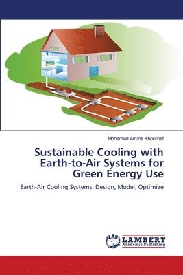 bokomslag Sustainable Cooling with Earth-to-Air Systems for Green Energy Use