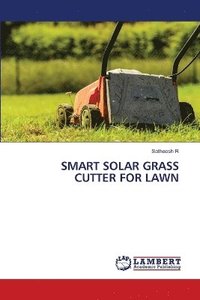 bokomslag Smart Solar Grass Cutter for Lawn