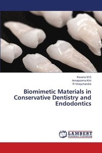 bokomslag Biomimetic Materials in Conservative Dentistry and Endodontics