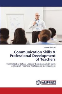 bokomslag Communication Skills & Professional Development of Teachers