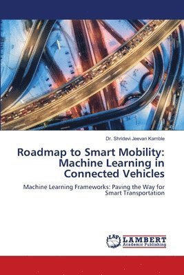 Roadmap to Smart Mobility 1