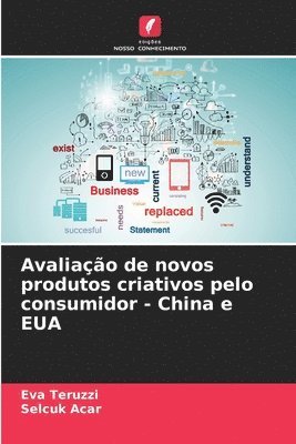 Avaliao de novos produtos criativos pelo consumidor - China e EUA 1