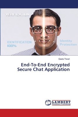 End-To-End Encrypted Secure Chat Application 1