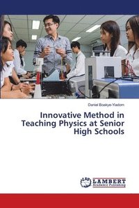 bokomslag Innovative Method in Teaching Physics at Senior High Schools