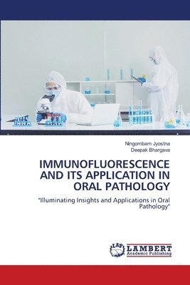 Immunofluorescence and Its Application in Oral Pathology 1