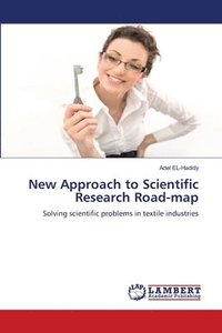 bokomslag New Approach to Scientific Research Road-map