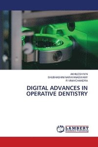 bokomslag Digital Advances in Operative Dentistry