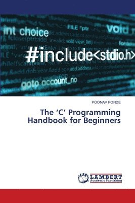 The 'C' Programming Handbook for Beginners 1