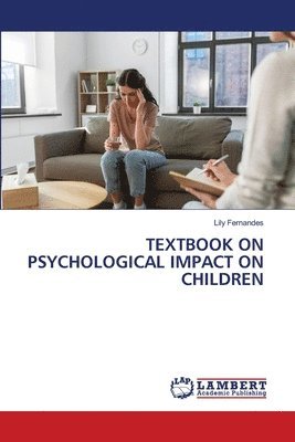 bokomslag Textbook on Psychological Impact on Children