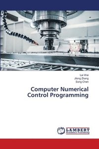 bokomslag Computer Numerical Control Programming