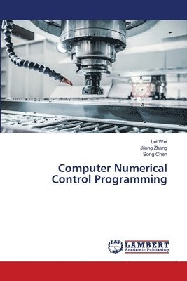 bokomslag Computer Numerical Control Programming