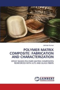 bokomslag Polymer Matrix Composite