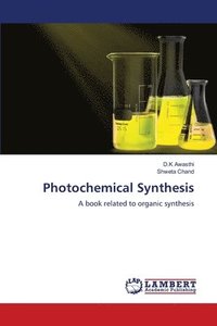 bokomslag Photochemical Synthesis