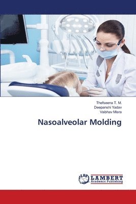 bokomslag Nasoalveolar Molding