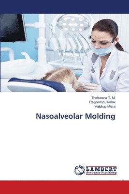 Nasoalveolar Molding 1