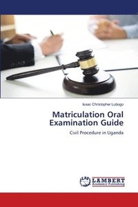 bokomslag Matriculation Oral Examination Guide