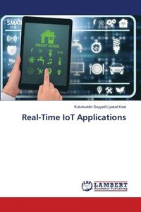 bokomslag Real-Time IoT Applications