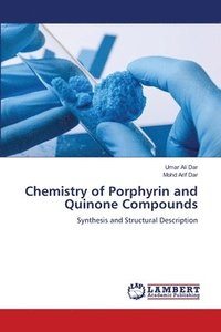 bokomslag Chemistry of Porphyrin and Quinone Compounds